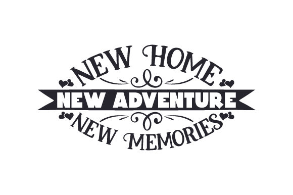 New-Home-New-Adventure-New-Memories-3-580×386