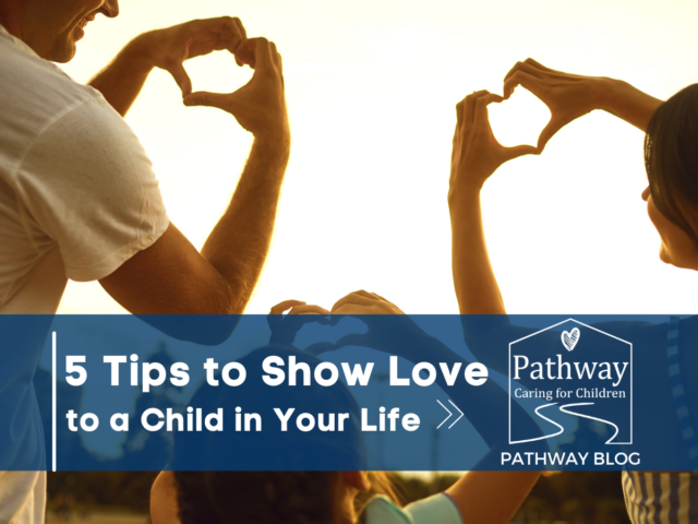 Show love to a child blog post
